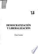 Democratización y liberalización