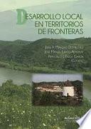 DESARROLLO LOCAL EN TERRITORIOS DE FRONTERAS