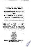 Descripción topográfico-histórica de la ciudad de Vigo, su ria y alrededores