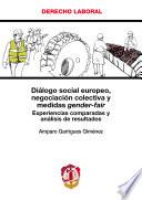 Diálogo Social Europeo, negociación colectiva y medidas gender-fair