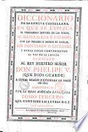 Diccionario de la lengua castellana, en que se explica el verdadero sentido de las voces, su naturalezza y calidad, ... Dedicado al Rey nuestro senor Don Phelipe 5. ... /compuesto por la Real Academia Espanola