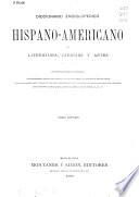 Diccionario enciclopédico hispano-americano de literatura, ciencias y artes: Apéndice 24-25. Segundo apéndice 26-28