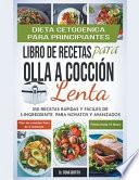 Dieta Cetogénica - Libro de Recetas Para Olla a Cocción Lenta