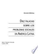 Diez falacias sobre los problemas sociales de América Latina