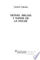 Diosas, brujas y damas de la noche