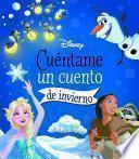 Disney. Cuéntame un cuento de invierno