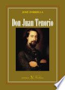 Don Juan Tenorio (edición crítica con estudio introductorio y guía de lectura)
