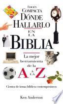 Donde Hallarlo en la Biblia edición compacta