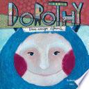 Dorothy - una amiga diferente (Dorothy - A Different Kind of Friend)