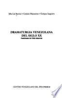 Dramaturgia venezolana del siglo XX
