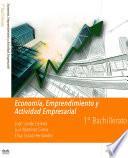 Economía, Emprendimiento y Actividad Empresarial 1º BCH GENERAL LOMLOE