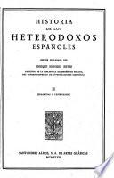 Edición nacional de las Obras completas. Con un prólogo del Excmo. Sr. D. José Ibáñez Martín: Historia de los heterodoxos españoles