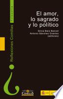 El amor, lo sagrado y lo político