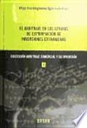 El arbitraje en los litigios de expropiación de inversiones extranjeras