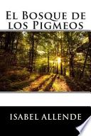 El Bosque de Los Pigmeos