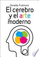 El cerebro y el arte moderno