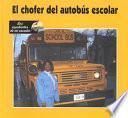 El chofer del autobús escolar