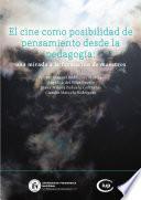 El cine como posibilidad de pensamiento desde la pedagogía