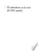 El colonialismo en la crisis del XIX español