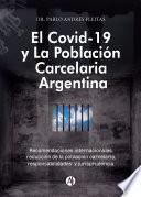 El Covid-19 y la población carcelaria argentina