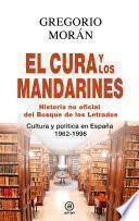 El cura y los mandarines (Hª no oficial del Bosque de los Letrados).