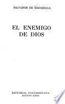 El enemigo de Dios