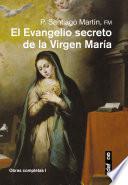 El Evangelio secreto de la Virgen María