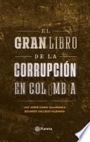 El gran libro de la corrupción en Colombia