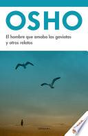 El hombre que amaba las gaviotas y otros relatos