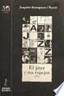 El jazz y sus espejos
