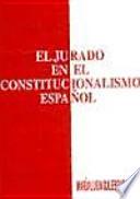 El jurado en el constitucionalismo español