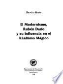 El modernismo, Rubén Darío y su influencia en el realismo mágico