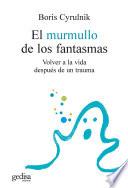 El murmullo de los fantasmas