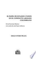 El papel de Estados Unidos en el conflicto armado colombiano