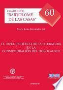 El papel (est)ético de la literatura en la conmemoración del holocausto