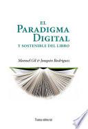 El paradigma digital y sostenible del libro