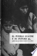 El pueblo guaymí y su futuro