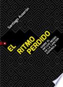 El ritmo perdido