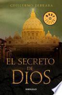 El secreto de Dios / God's Secret