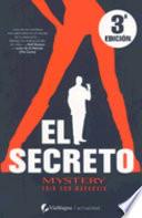 El Secreto/ The Mystery Method