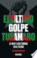 El último golpe tupamaro