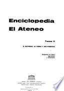 Enciclopedia El Ateneo: El universo, la tierra y sus riquezas
