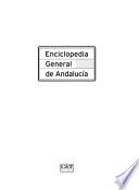 Enciclopedia general de Andalucía