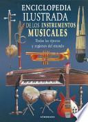 Enciclopedia ilustrada de los instrumentos musicales