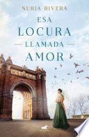 Esa locura llamada amor