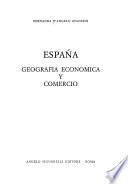 España: geografía económica y comercio
