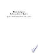 Éticas indígenas de los Andes y de Quebec