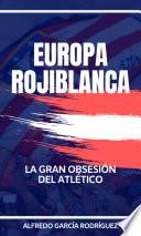 Europa Rojiblanca