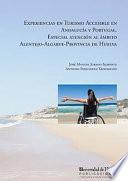 EXPERIENCIAS EN TURISMO ACCESIBLE EN ANDALUCÍA Y PORTUGAL.