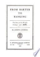 From Barter to Banking